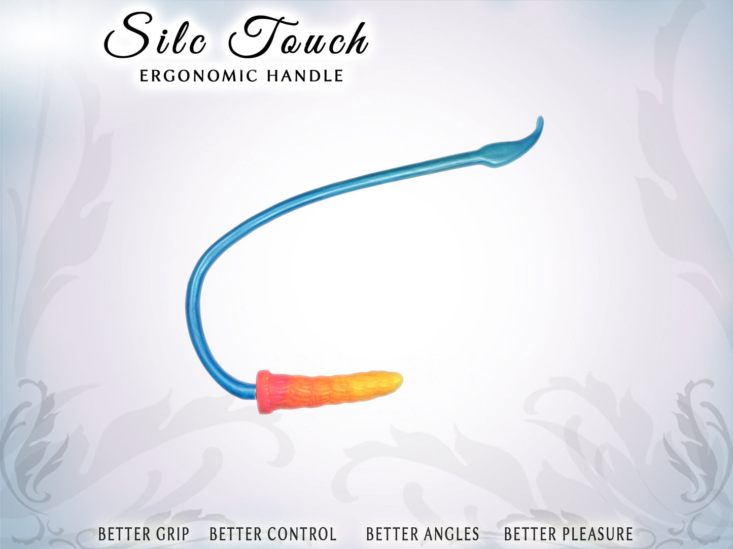 Pic shows a long, horizontal, elegant handle that curves to hold a dildo at the base, parallel to the handle. Top of pic says Silc Touch ergonomic handle. Bottom say Better grip, better control, better angles, better pleasure.
